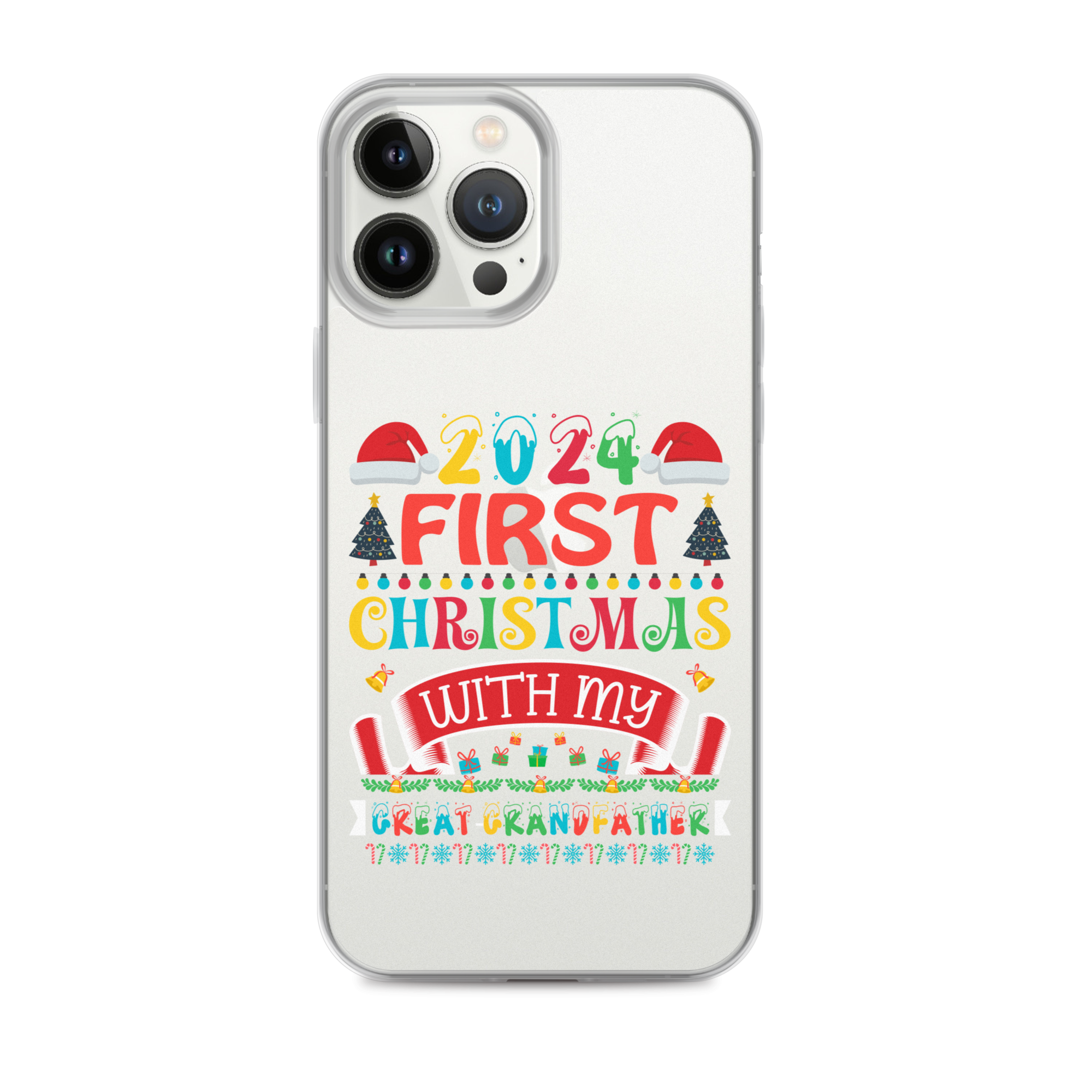 2024 My First Christmas With My Great Grandfather Clear Case for iPhone®