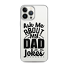 Ask Me About My Dad Jokes Clear Case for iPhone®