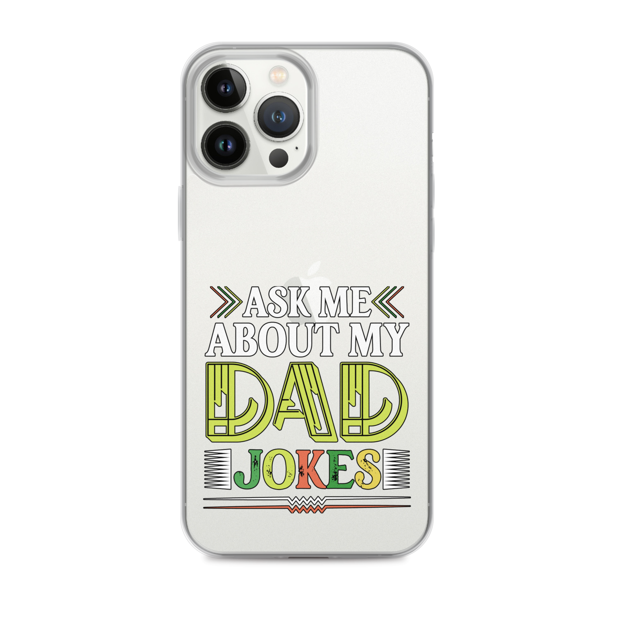 Ask Me About My Dad Jokes Clear Case for iPhone®