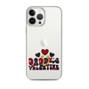 Daddy's Valentine Clear Case for iPhone®