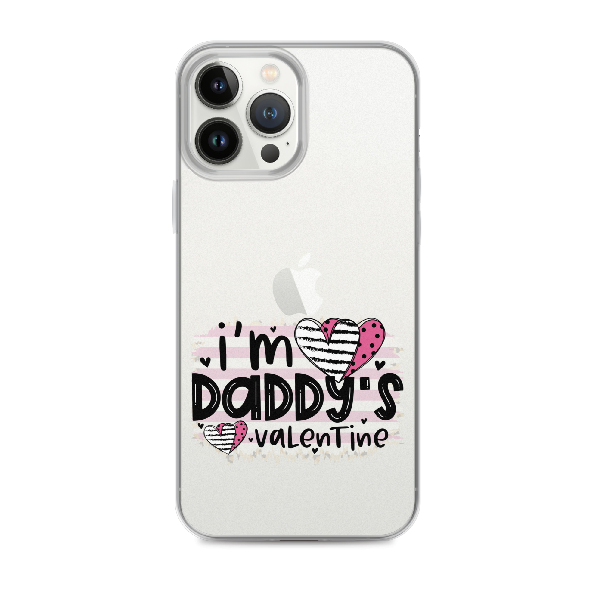 I'm Daddy's Valentine Clear Case for iPhone®