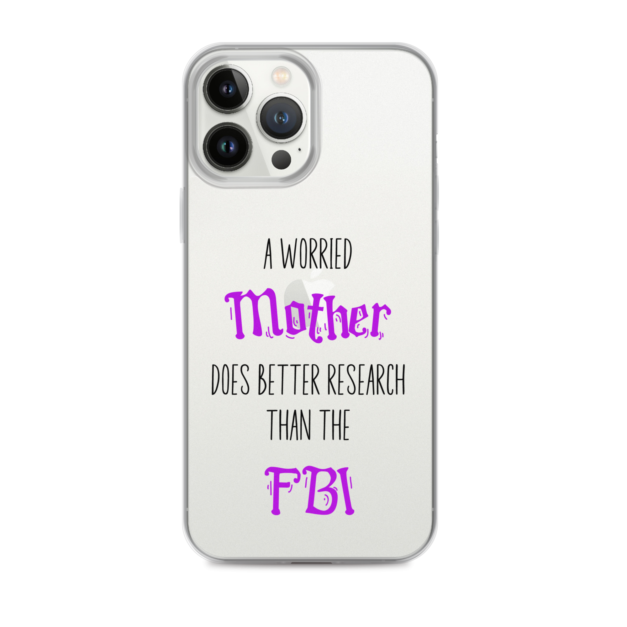 A Worried Mother Does Better Research Than The FBI Clear Case for iPhone®