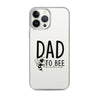 Dad To bee Clear Case for iPhone®