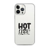 Hot Dad Clear Case for iPhone®