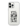 Your Mom Is My Cardio Clear Case for iPhone®