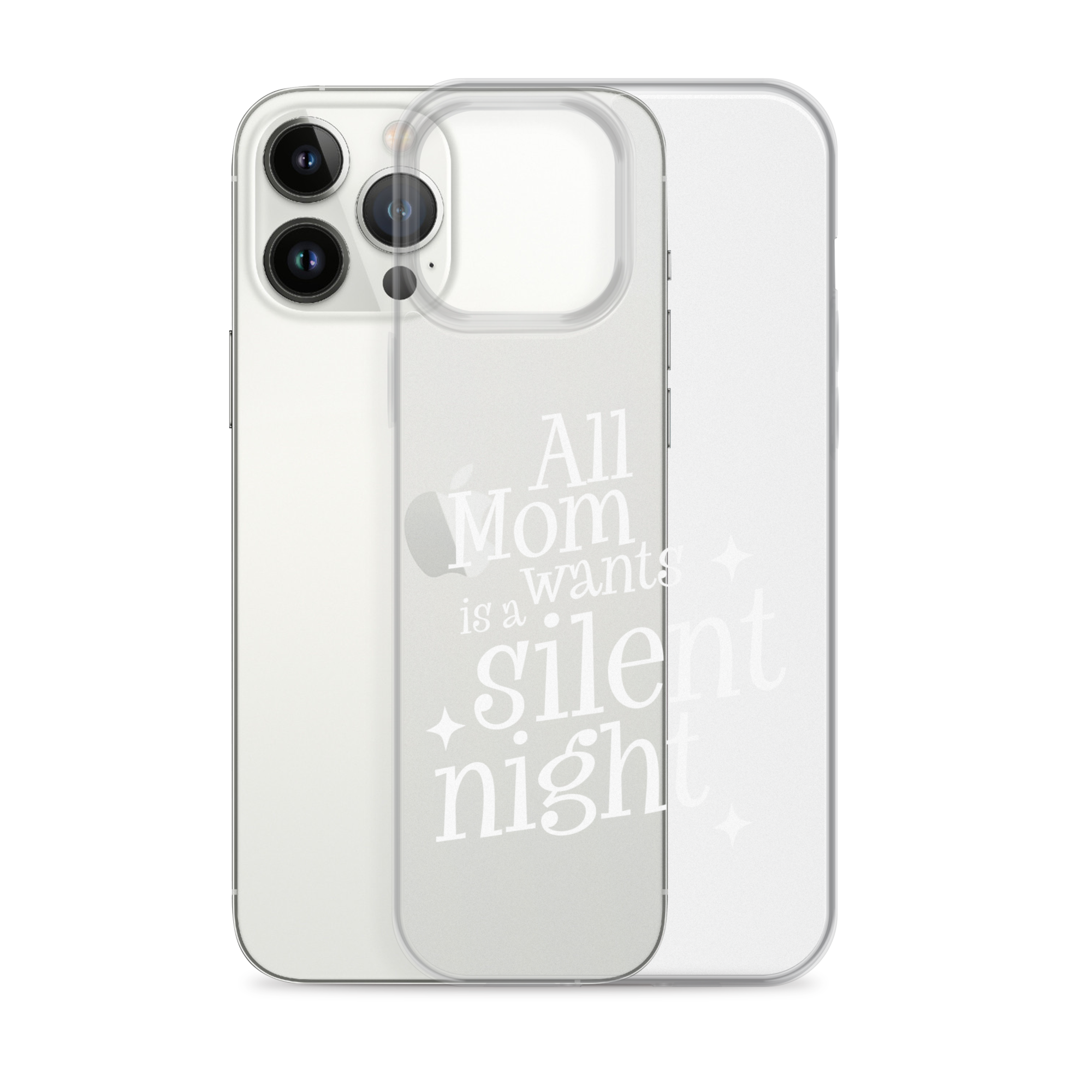 All Mama Wants Is A Silent Night Clear Case for iPhone®