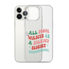 All Mama Wants Is A Silent Night Clear Case for iPhone®