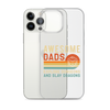 Awesome Dads Explore Dungeons And Slay Dragons Clear Case for iPhone®