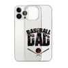 Baseball Dad Clear Case for iPhone®