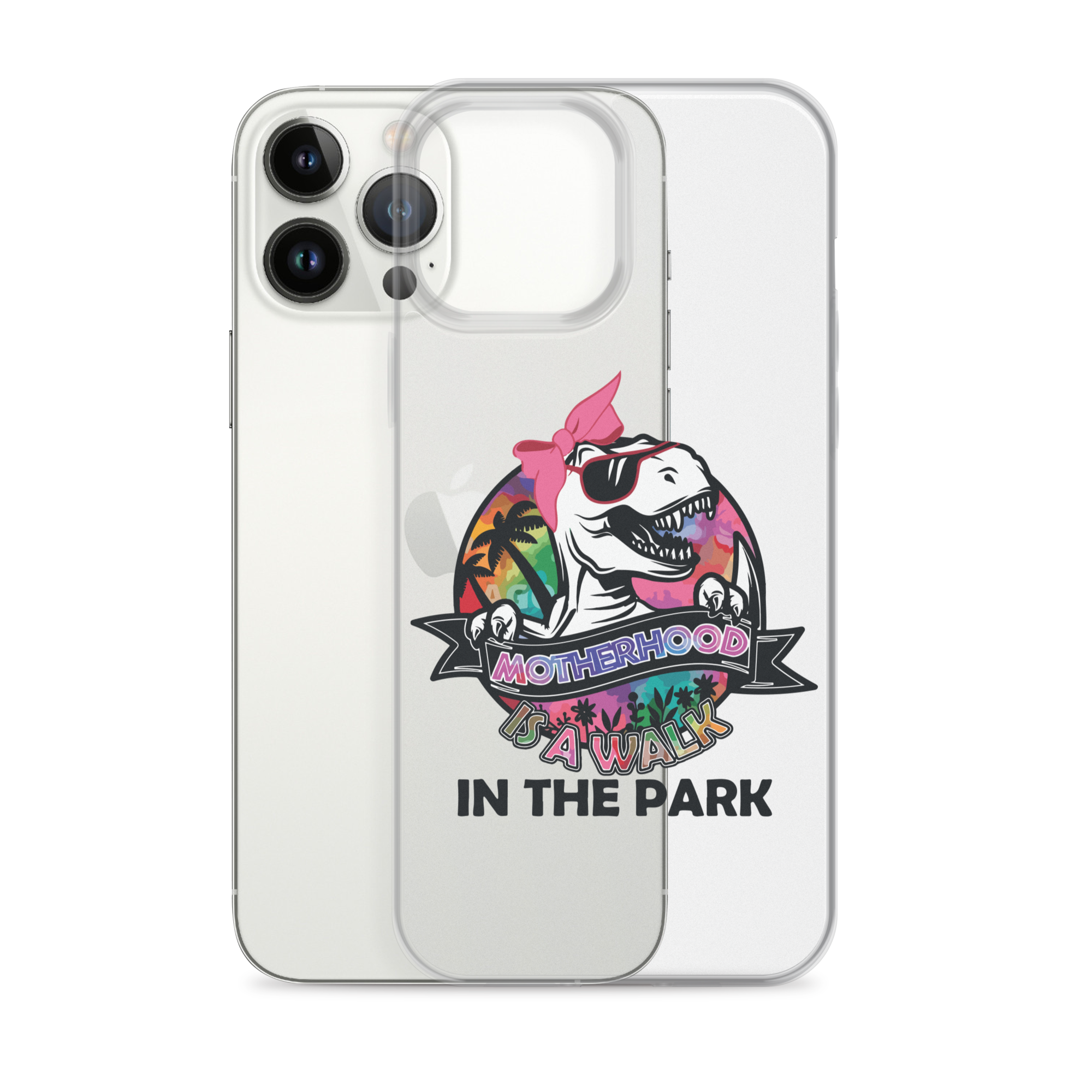 Motherhood Is A Walk In The Park Clear Case for iPhone®