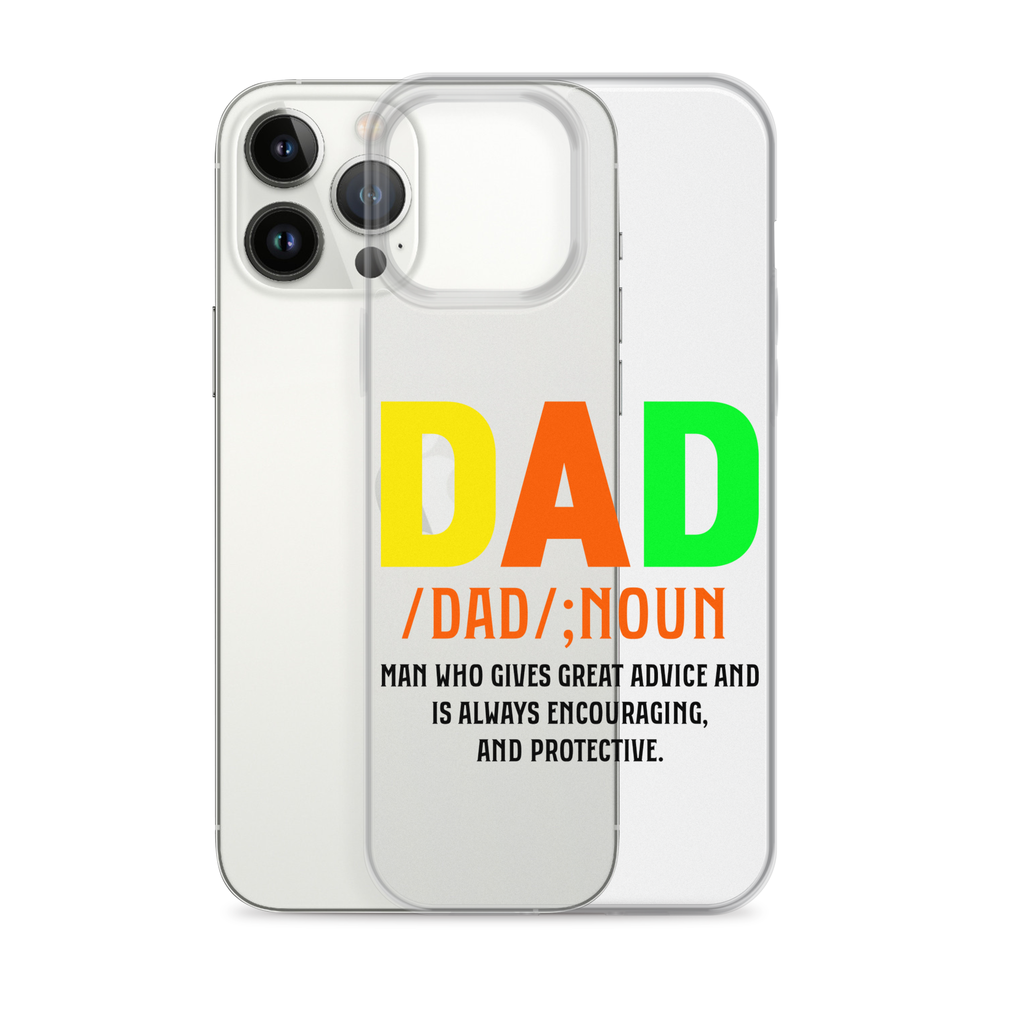 Dad Man Who Gives Great Advice And Is Always encouraging And Protective Clear Case for iPhone®