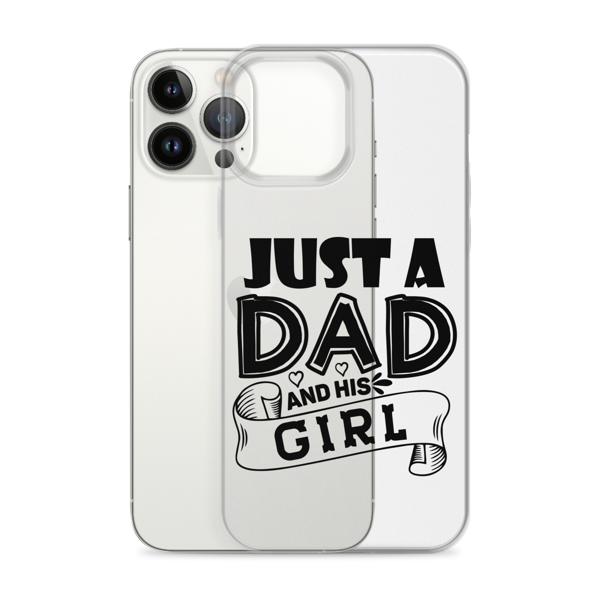 Just A Dad And His Girl Clear Case for iPhone®