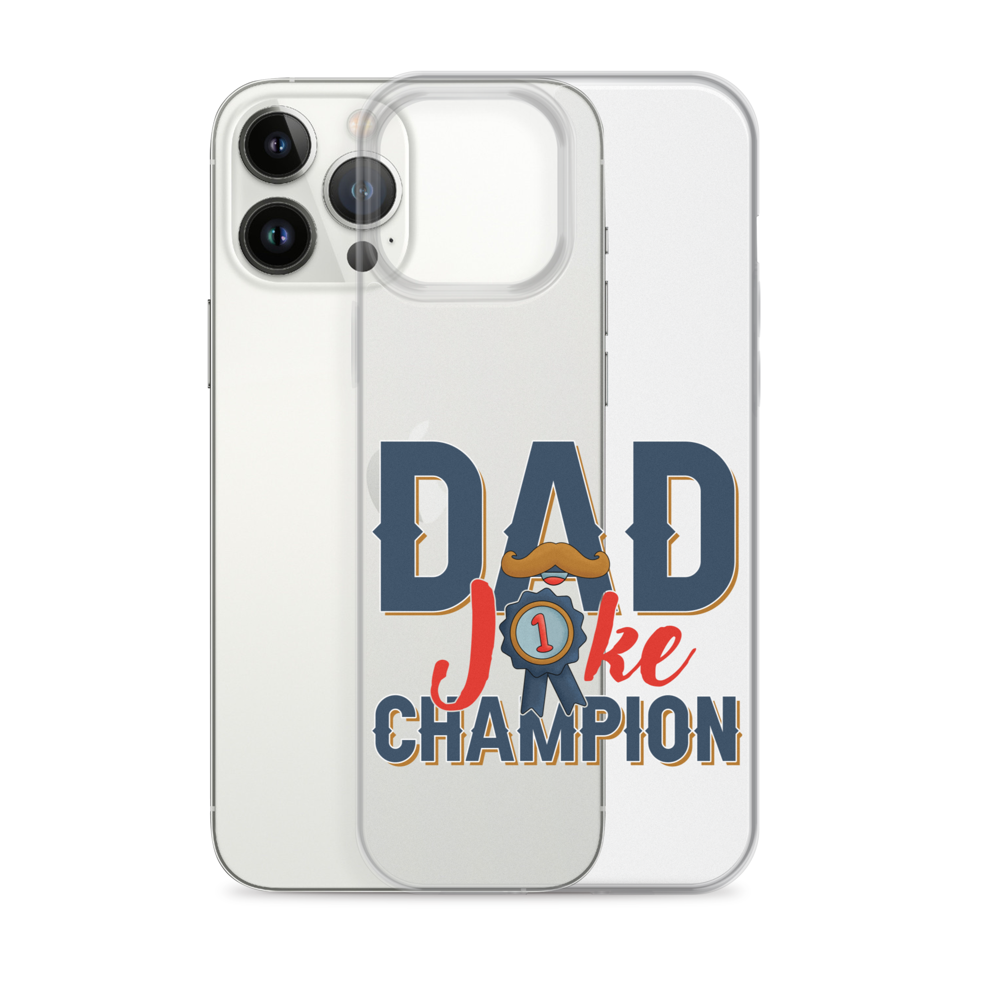 Dad Joke Champion Clear Case for iPhone®