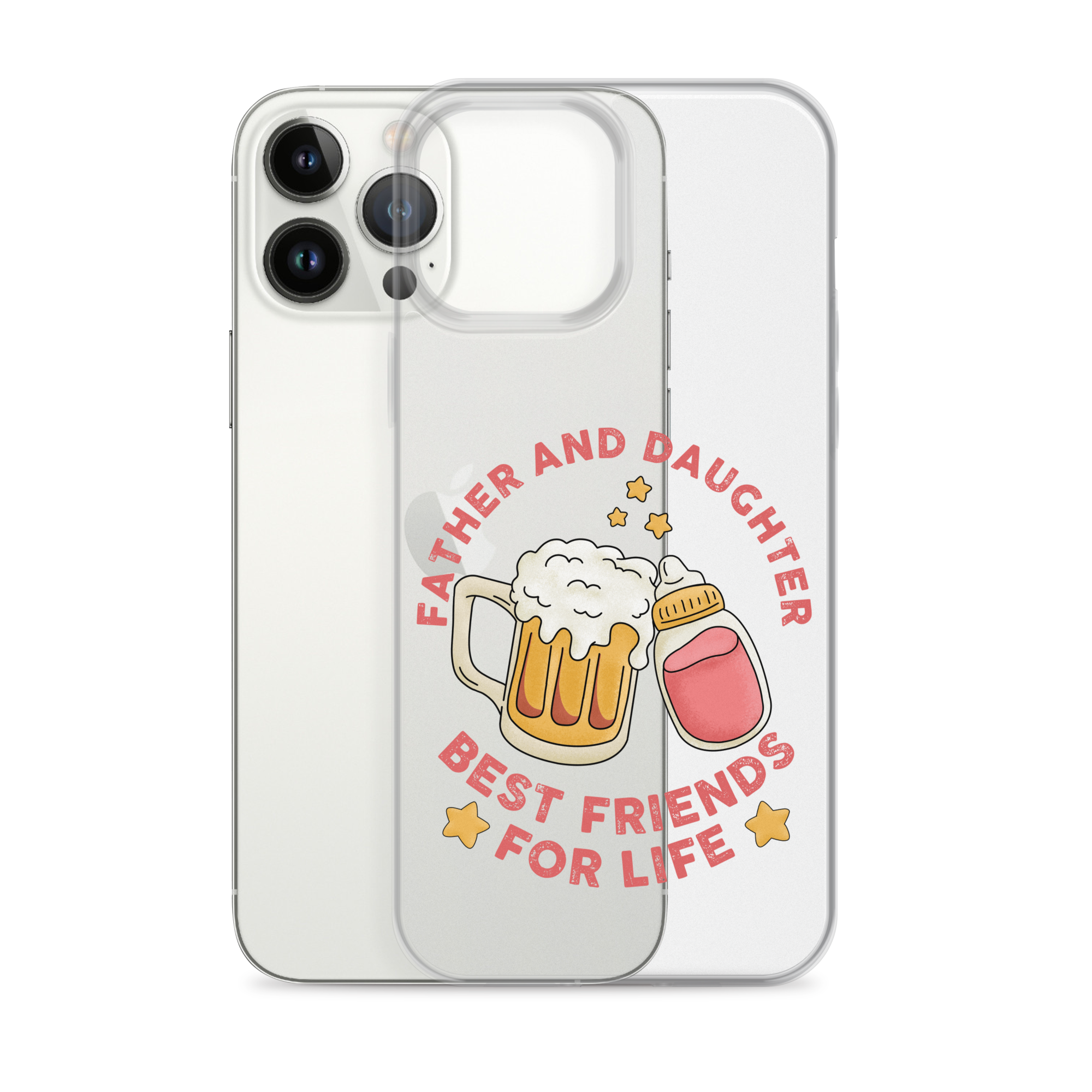 Father And Daughter Best Friends For Life Clear Case for iPhone®