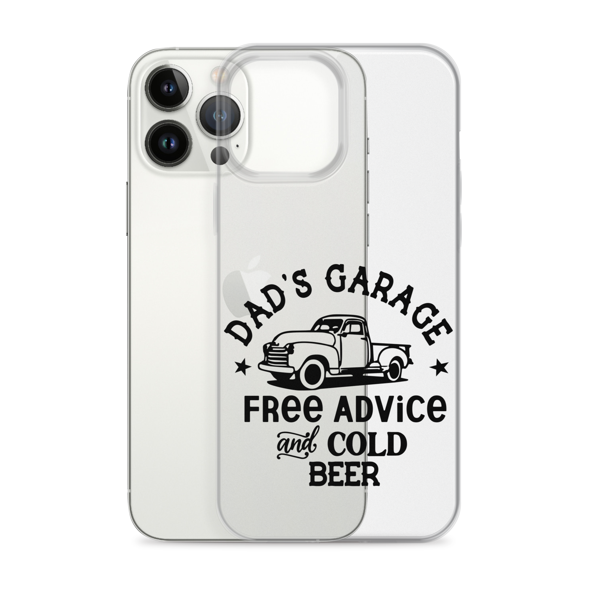 Dad's Garage Free Advice And Cold Beer Clear Case for iPhone®