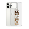 Father Clear Case for iPhone®