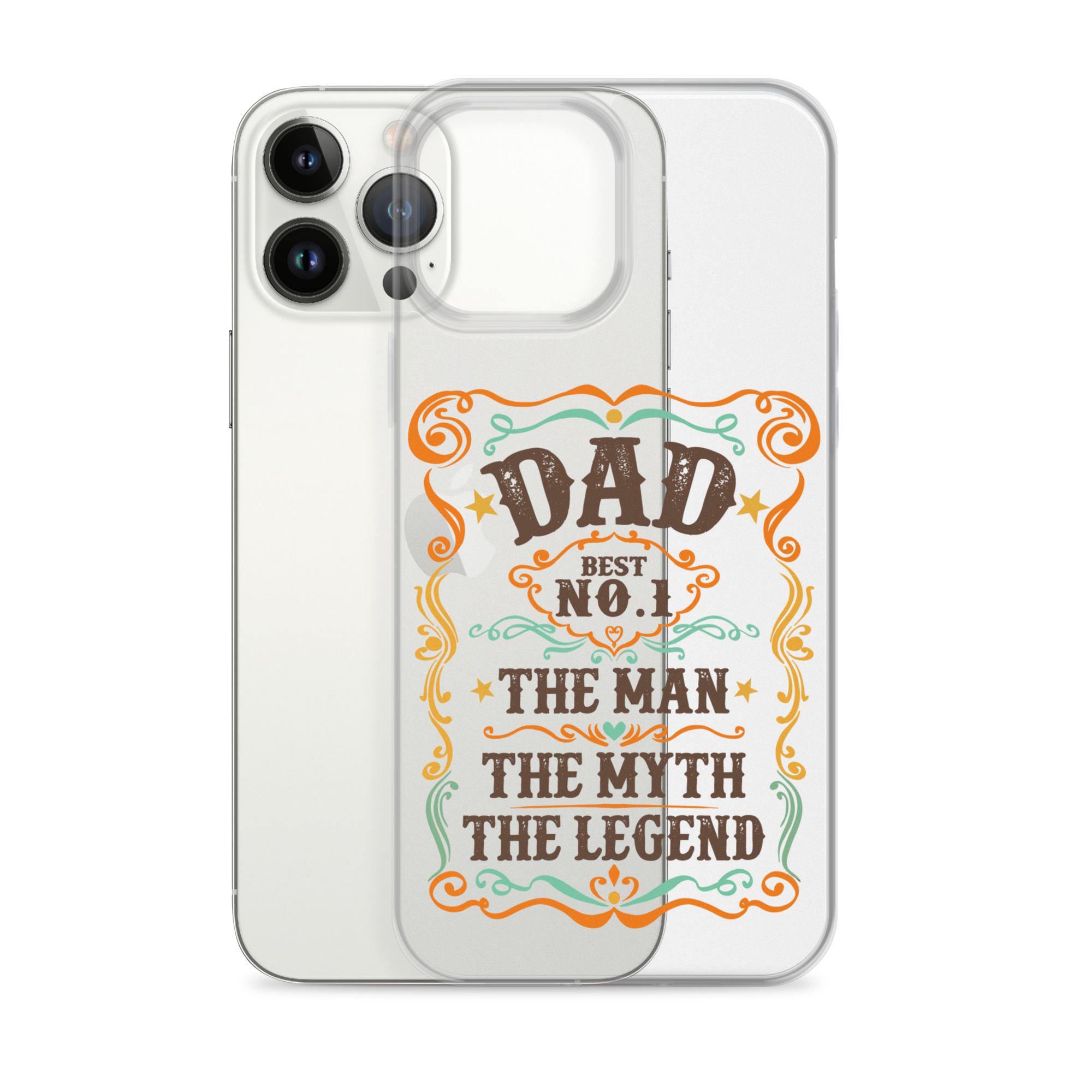 Dad Best Number 1 The Man The Myth The Legend Clear Case for iPhone®