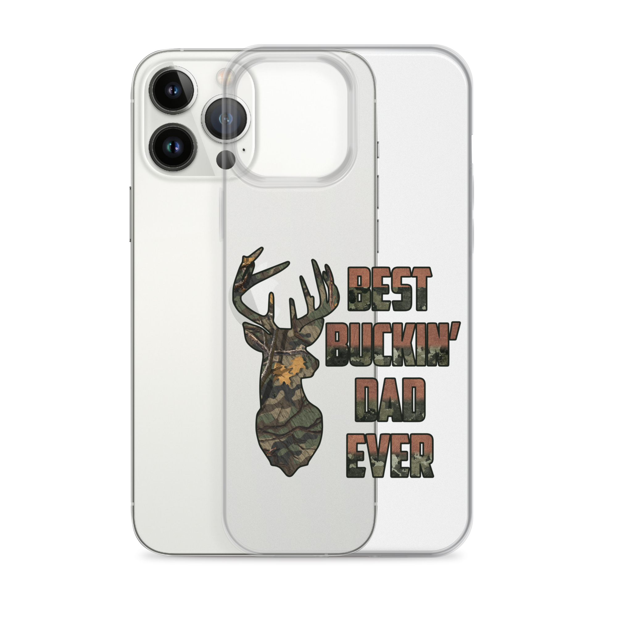 Best Buckin' Dad Ever Clear Case for iPhone®