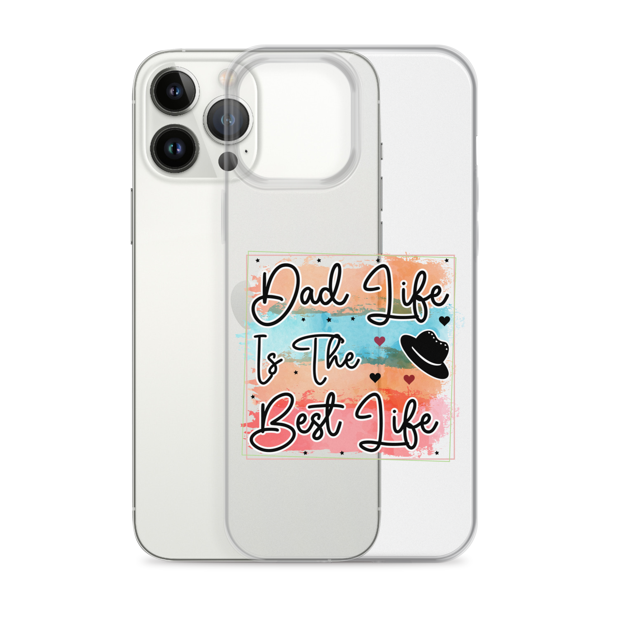 Dad Life Is The Best Life Clear Case for iPhone®