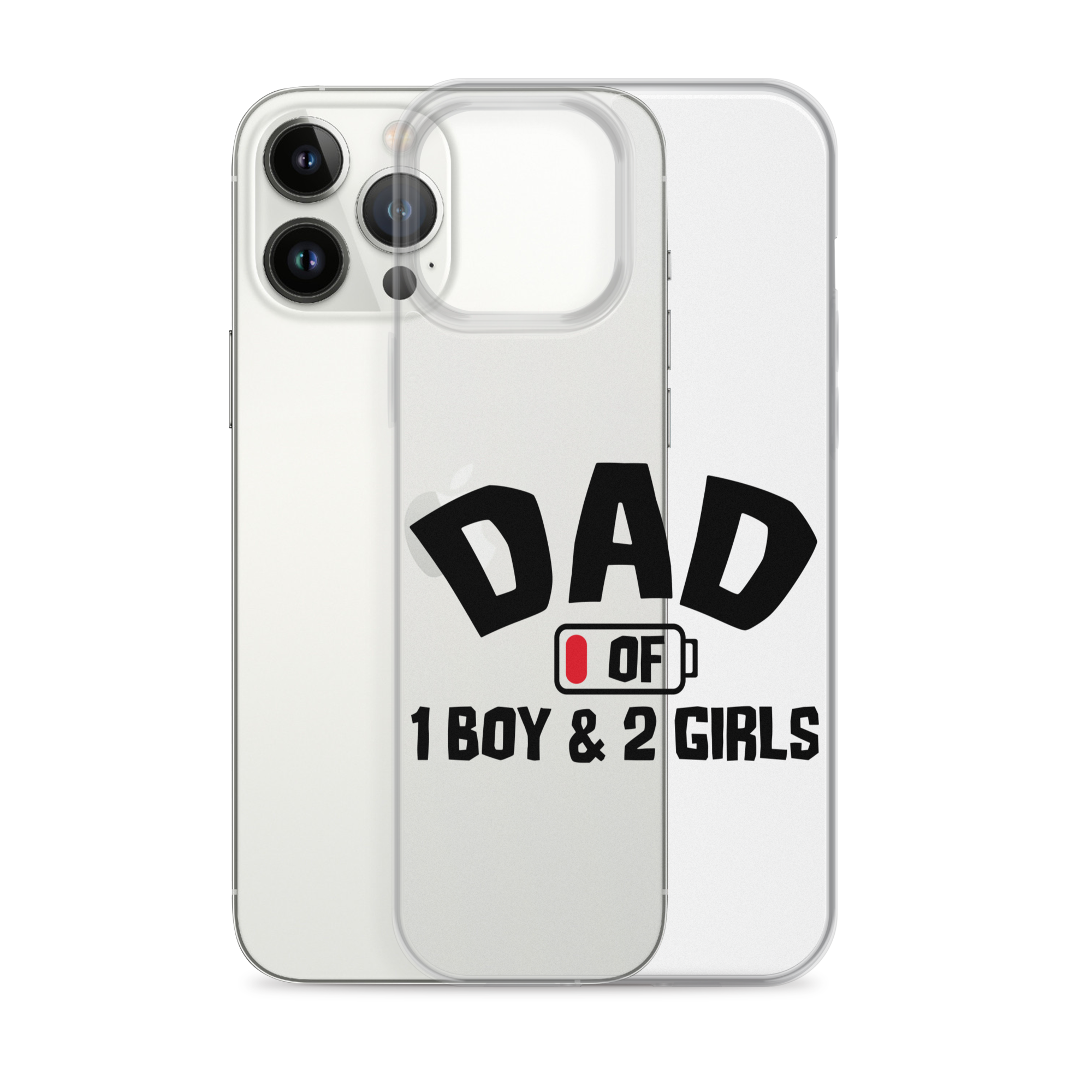 Dad Of 1 Boy And 2 Girls Clear Case for iPhone®