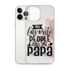 My Favorite People Call Me Papa Clear Case for iPhone®