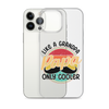 Papa Like A Grandpa Only Cooler Clear Case for iPhone®