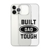 Built Dad Tough Clear Case for iPhone®