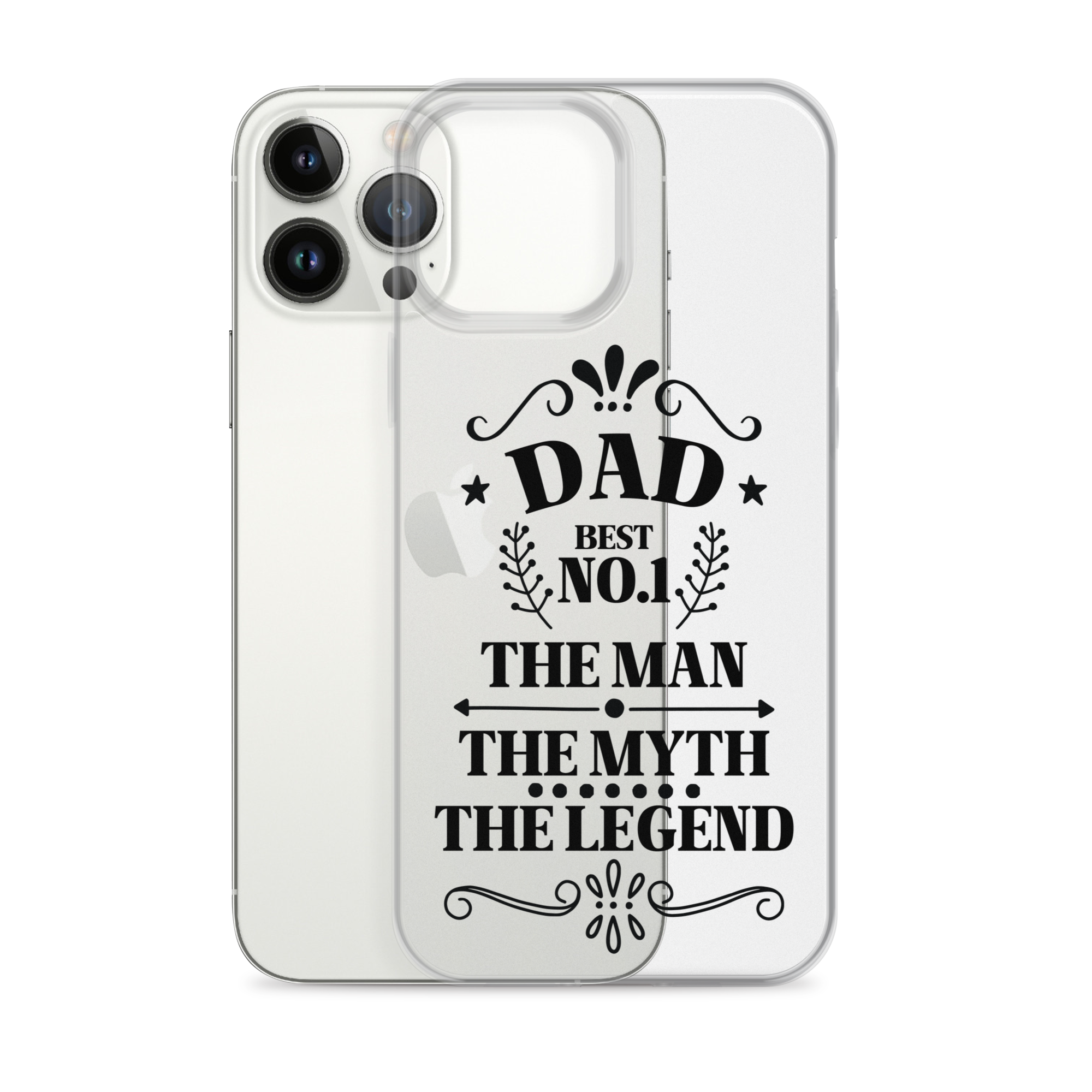 Dad Best Number 1 The Man The Myth The Legend Clear Case for iPhone®