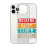 Husband, Daddy, Gamer, Hero Clear Case for iPhone®