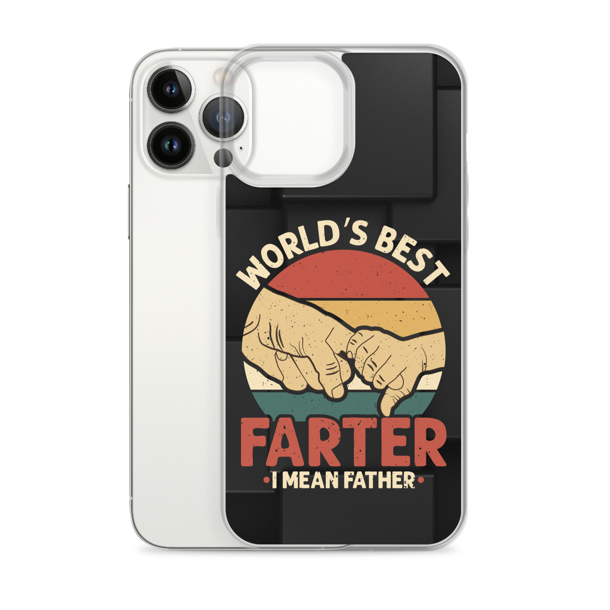 World's Best Fart I Mean Father Clear Case for iPhone®