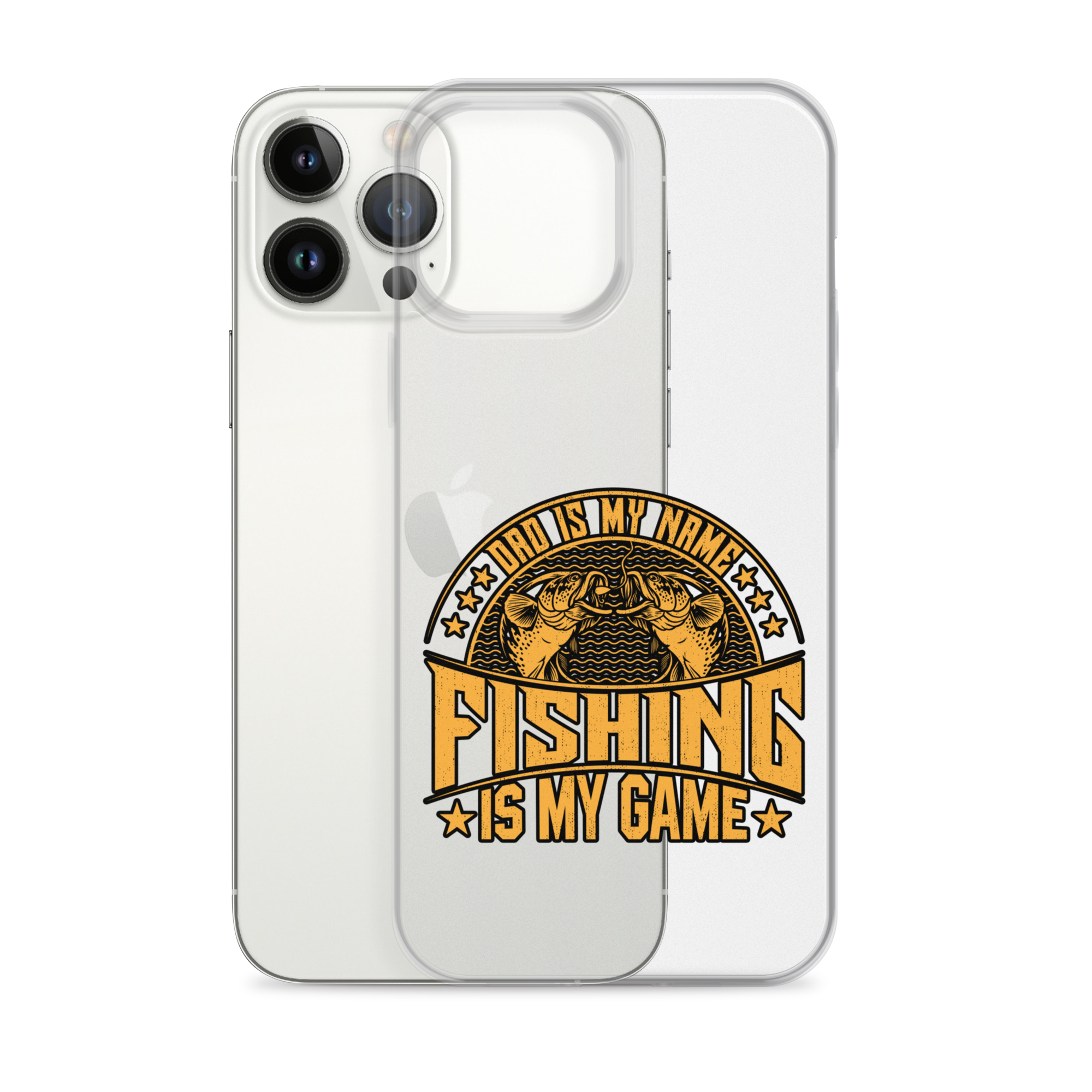 Dad Is My Name Fishing Is My Game Clear Case for iPhone®