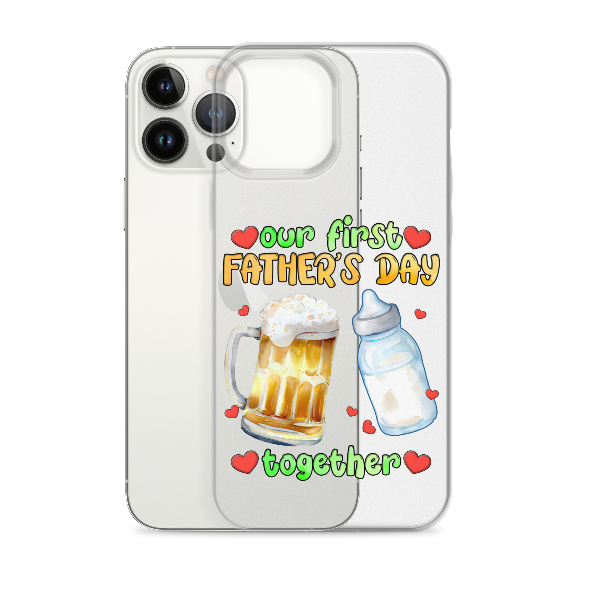 Our First Father's Day Together Clear Case for iPhone®