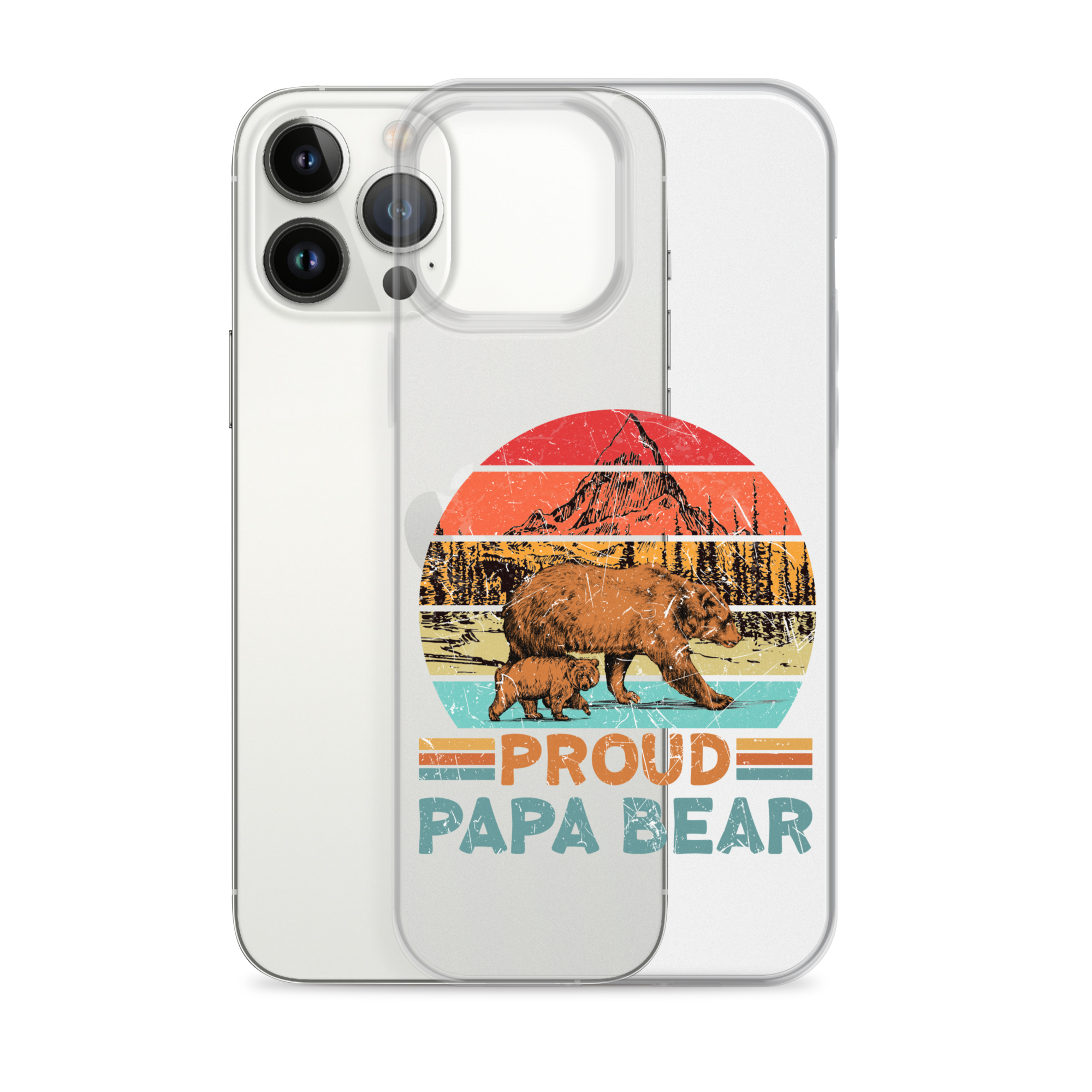 Proud Papa Bear Clear Case for iPhone®