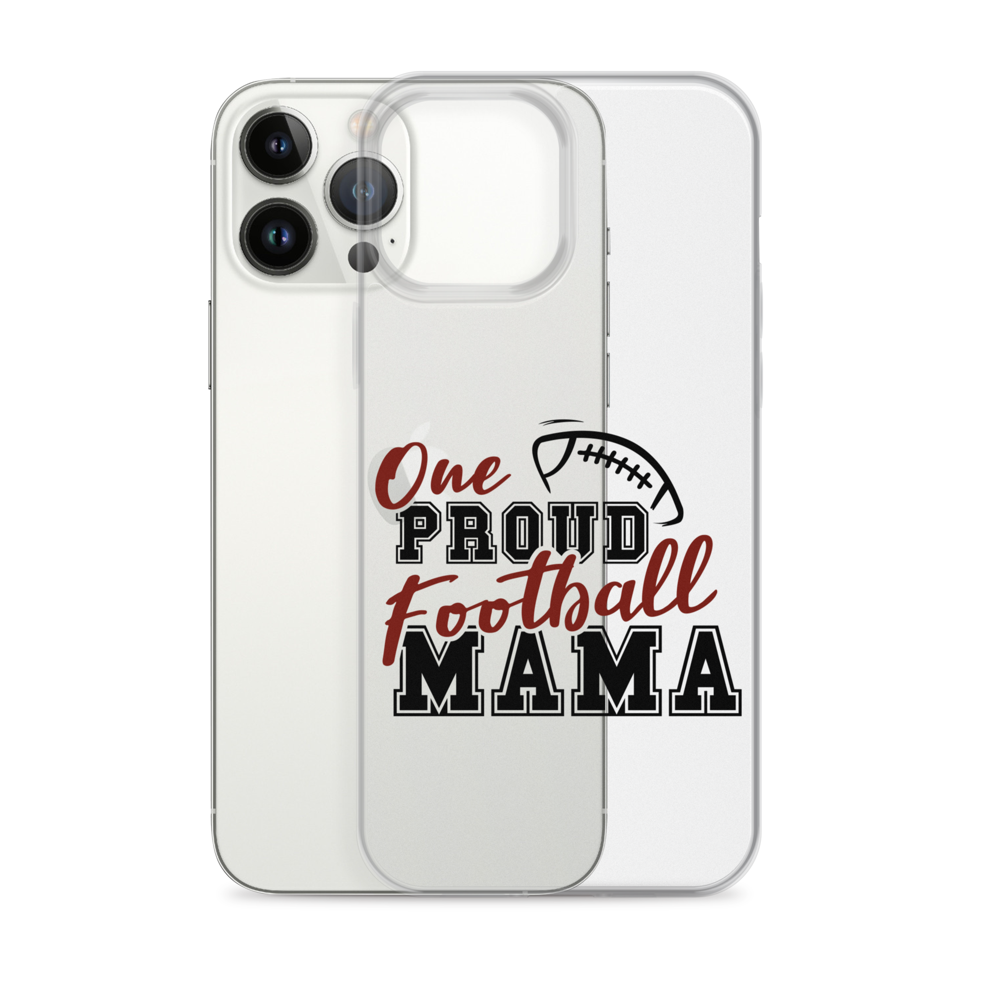 One Proud Football Mom Clear Case for iPhone®