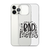 Bad Moms Clear Case for iPhone®