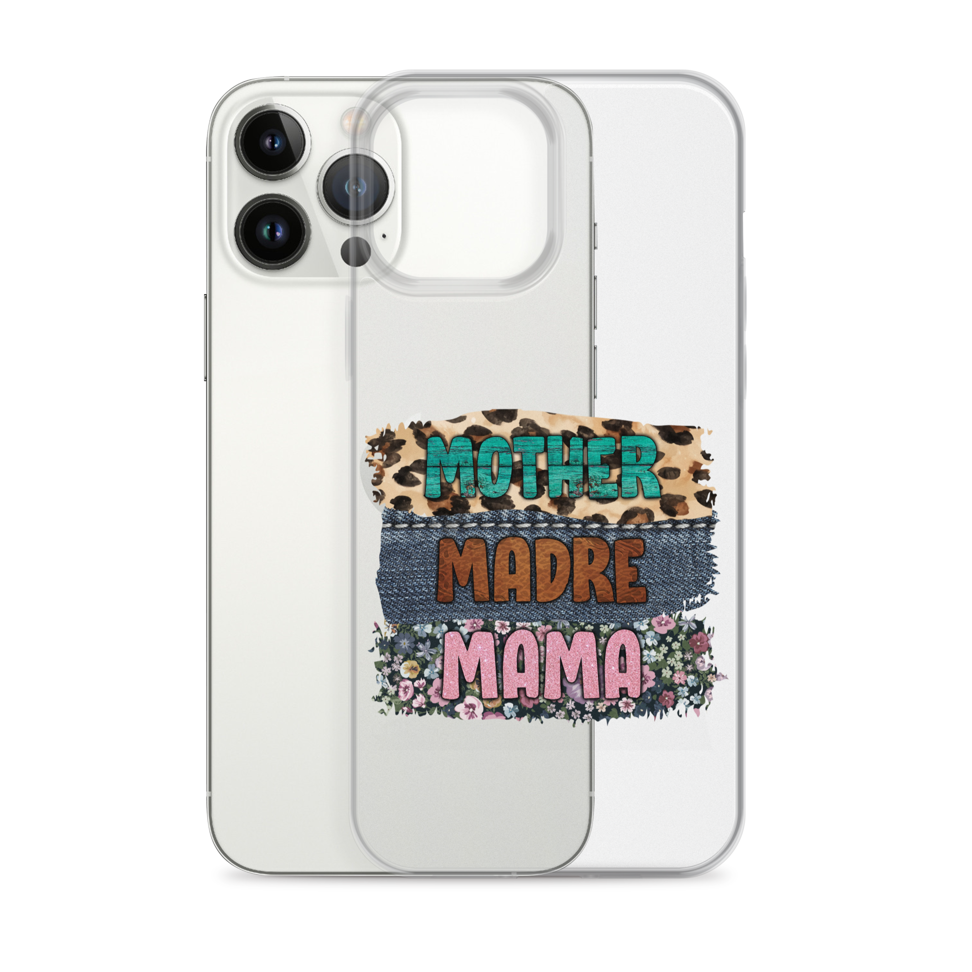 Mother, Mader, Mama Clear Case for iPhone®