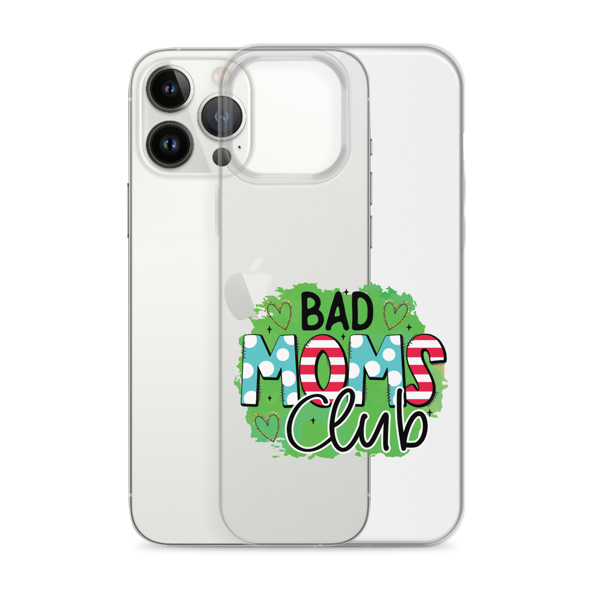 Bad Moms Club Clear Case for iPhone®