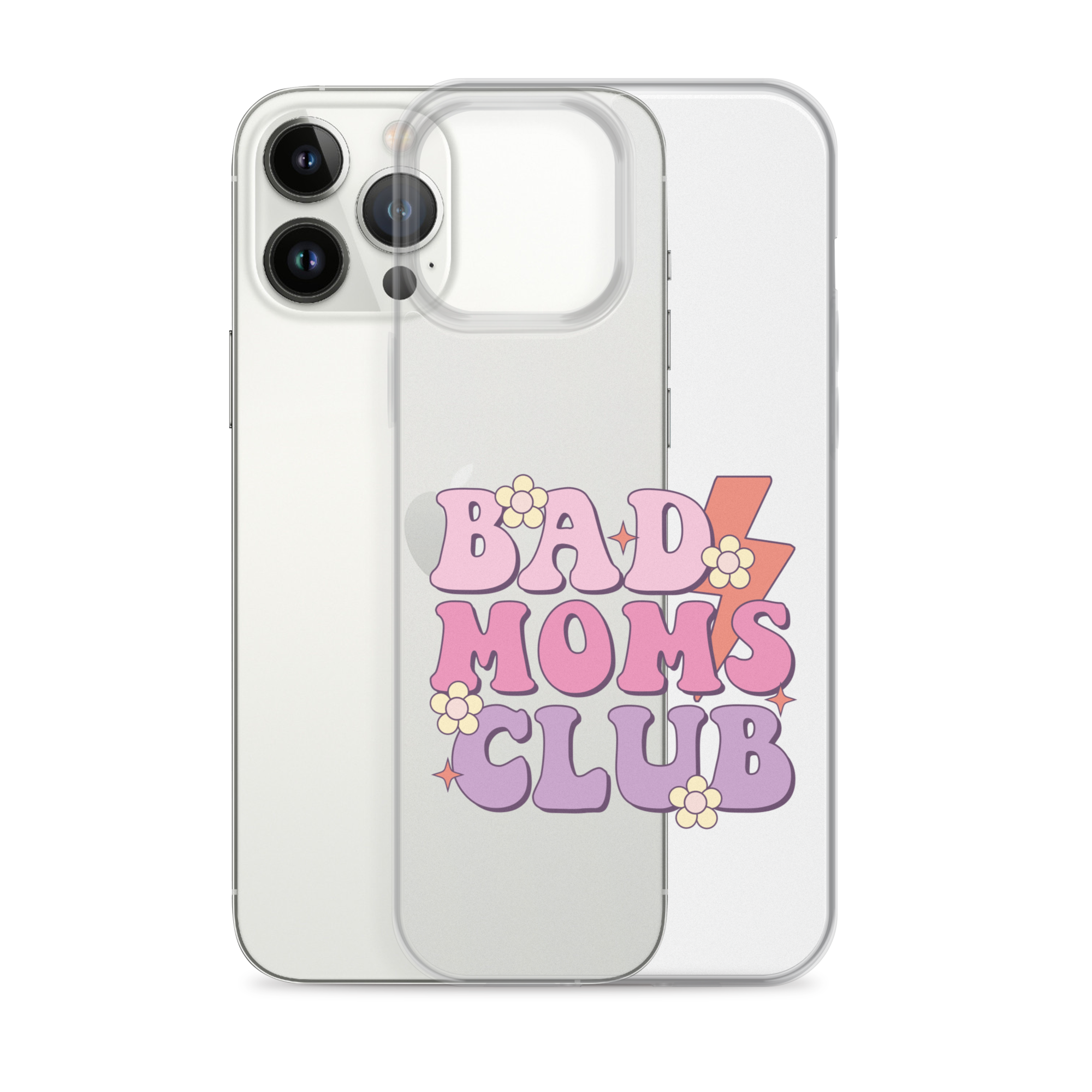 Bad Moms Club Clear Case for iPhone®