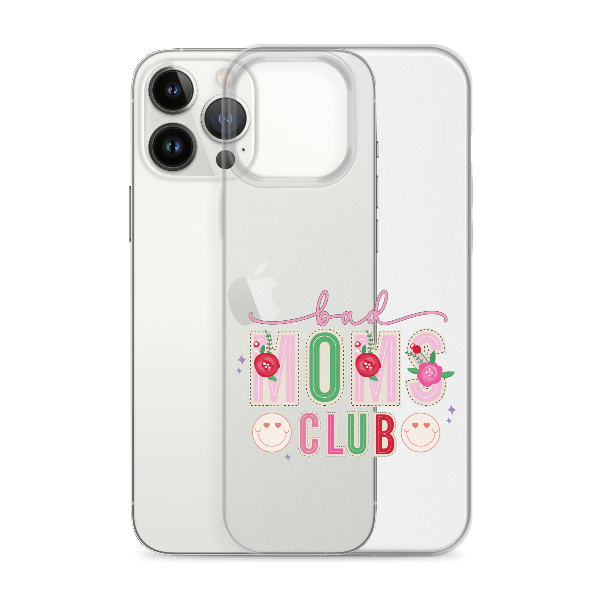 Bad Moms Club Clear Case for iPhone®