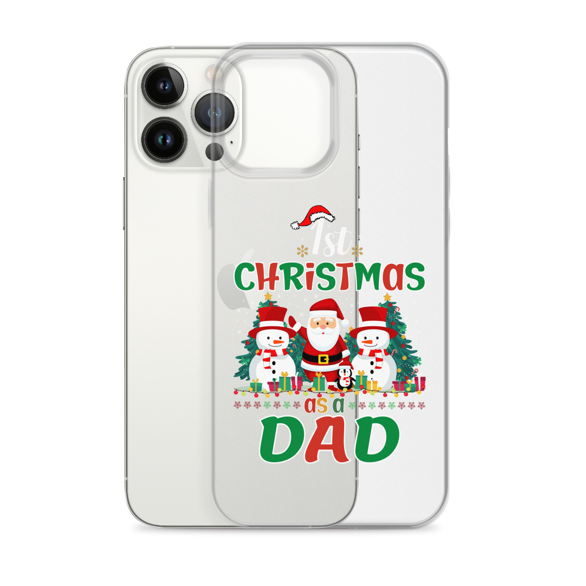 1st Christmas As A Dad Clear Case for iPhone®