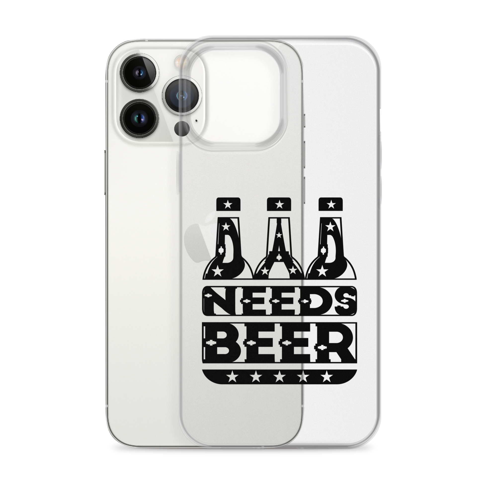 Dad Needs Beer Clear Case for iPhone®