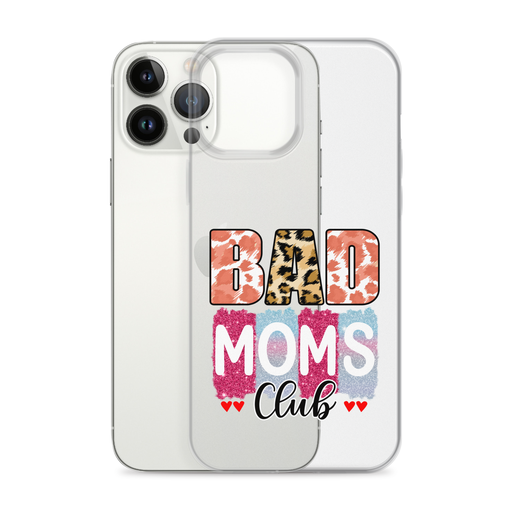 Bad Moms Club Clear Case for iPhone®