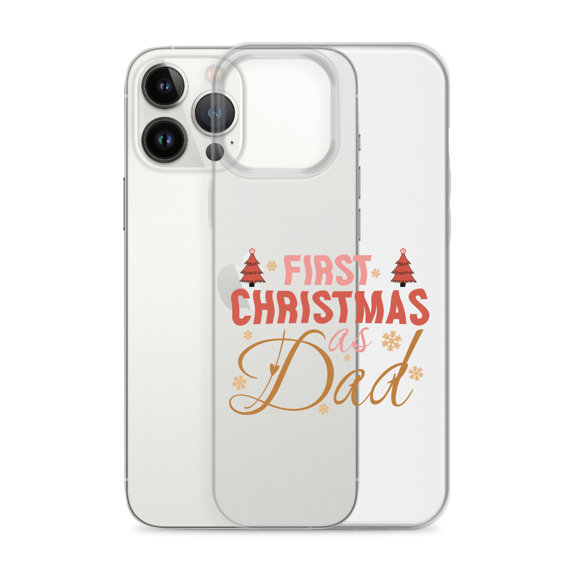 First Christmas As Dad Clear Case for iPhone®