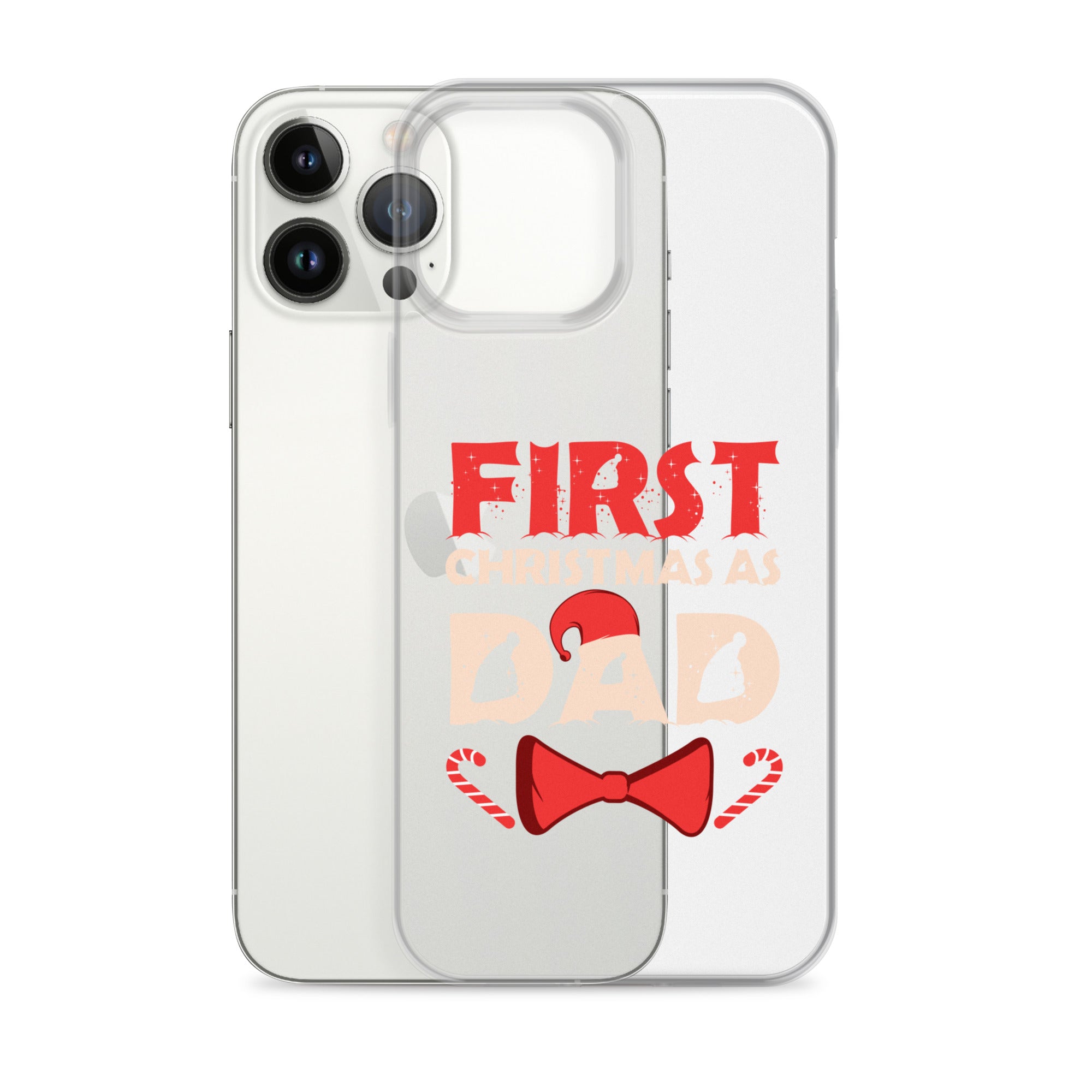 First Christmas As Dad Clear Case for iPhone®