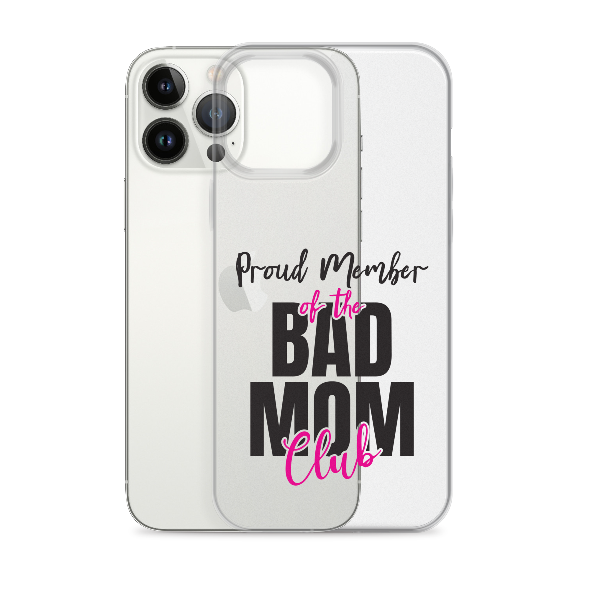 Proud Member Of The Bas Mom Club Clear Case for iPhone®