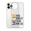 Proud Member Of The Bad Moms Club Clear Case for iPhone®