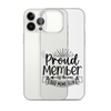 Proud Member Of The Bad Moms Club Clear Case for iPhone®