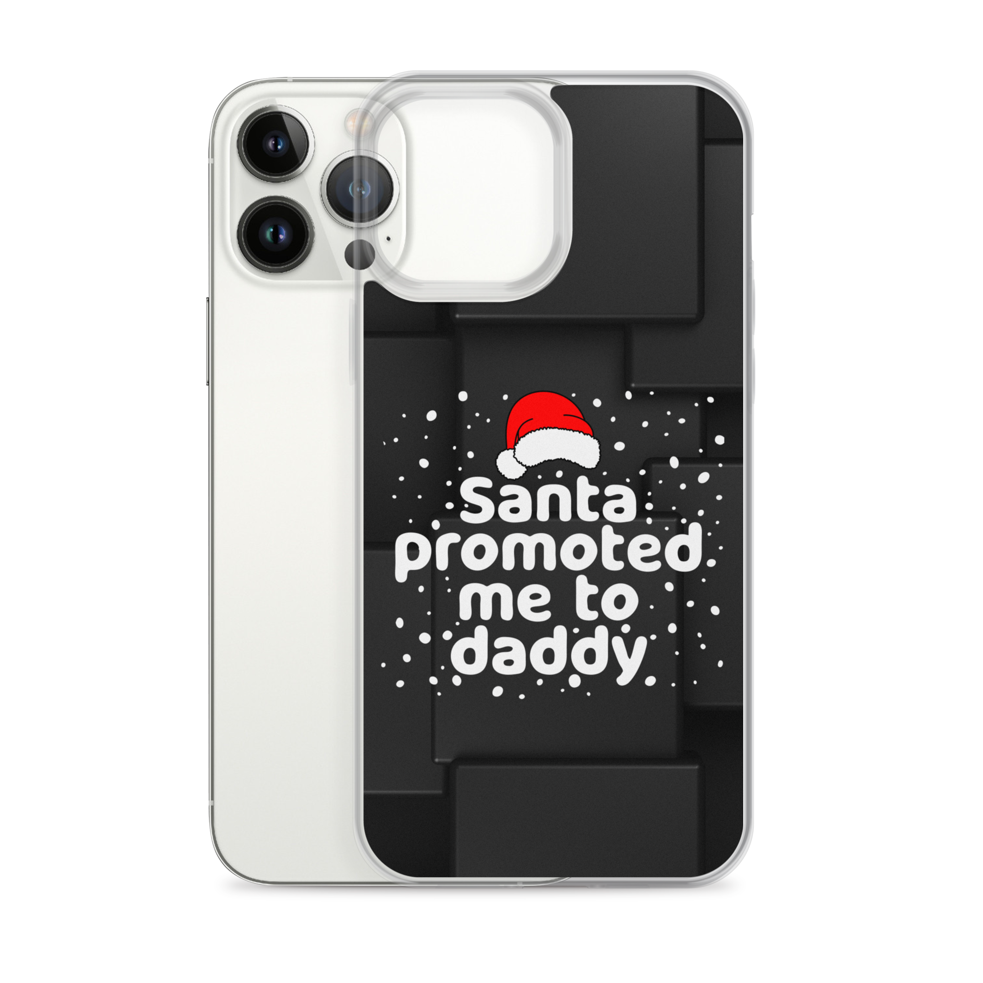 Santa Promoted Me To Dad Clear Case for iPhone®