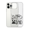 Hi, Hangry, I'm Dad. Clear Case for iPhone®