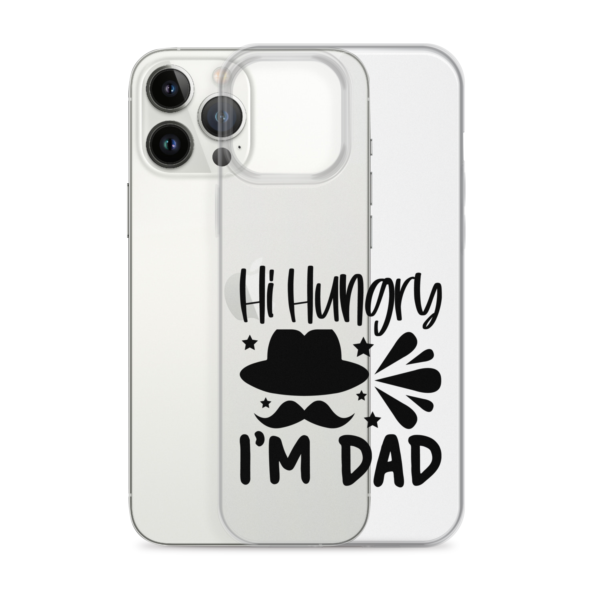 Hi, Hangry, I'm Dad. Clear Case for iPhone®